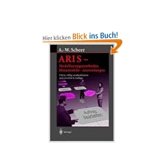 Architektur integrierter Informationssysteme: Grundlagen der Unternehmensmodellierung