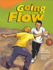 Going With the Flow (First Person)
