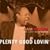 Plenty Good Lovin'