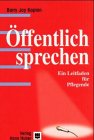 Öffentlich Sprechen - ein Leitfaden für Pflegende