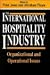 Book The International Hospitality Industry: Organizational and Operational Issues