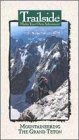 VHS : Mountaineering in Grand Teton