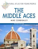 The Middle Ages (Cultural Atlas for Young People)