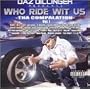 Who Ride Wit Us: Tha Compilation, Vol. 1