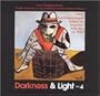 Darkness & Light 4