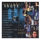 The Music of Kurt Weill - September Songs