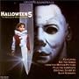 Halloween 5: The Revenge Of Michael Myers - Original Motion Picture Soundtrack