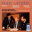 Henri Lazarof: Poema/Tableaux (after Kandinsky) for Piano & Orchestra/Icarus (Second Concerto for Orchestra)