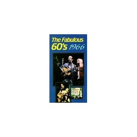 Fabulous 60's: Year 1966 [VHS]