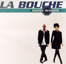La Bouche - Sweet Dreams
