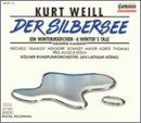 Kurt Weill: Der Silbersee