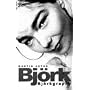 Bjork: Bjorkgraphy
