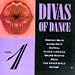 Divas of Dance, Vol. 1