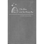 The Hive and the Honey Bee book cover