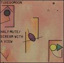 CD-Charts  Search : Half Mute/Scream With a View