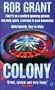 Colony