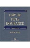 Law of Title Insurance