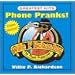Willie P. Richardson - Phone Pranks Greatest Hits