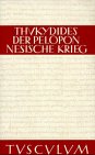 Produkt-Bild: Sammlung Tusculum: Geschichte des Peloponnesischen Krieges. Griechisch - Deutsch