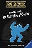 1000 Gefahren in eisigen H&ouml;hen - Der Berg der 1000 Gefahren / Dem Yeti auf der Spur - R. A. Montgomery, Fabian Lenk