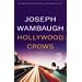 Hollywood Crows: A Novel