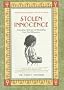 Stolen Innocence: Preventing, Healing and Recovering from Child Molestation (Stories About Children Who Live the Blues)