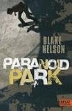 Paranoid Park - Blake Nelson, Viking Penguin