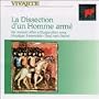 La Dissection d'un Homme Arm�: Six Masses After a Burgundian Song