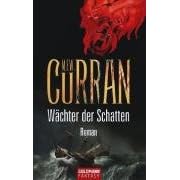 W�chter der Schatten