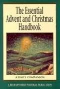 The Essential Advent and Christmas Handbook: A Daily Companion : With a Glossary of Key Terms (Redemptorist Pastoral Publication) (Redemptorist Pastoral Publication)