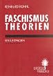 Faschismustheorien. Ein Leitfaden