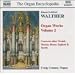 Walther: Organ Works, Vol. 2