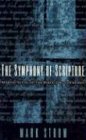 The Symphony of Scripture: Making Sense of the Bible`s Many Themes