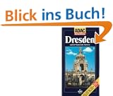 ADAC Reisef�hrer, Dresden und die S�chsische Schweiz