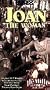 Joan the Woman [VHS]