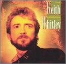 Keith Whitley - The Essential Keith Whitley