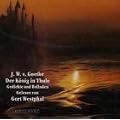 Der K�nig in Thule. CD: Gedichte und Balladen