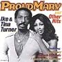 Proud Mary & Other Hits