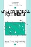 Applying General Equilibrium (Cambridge Surveys of Economic Literature)