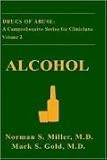 Alcohol (Drugs of Abuse: A Comprehensive Series for Clinicians)