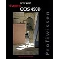 Canon EOS 450D Profiwissen