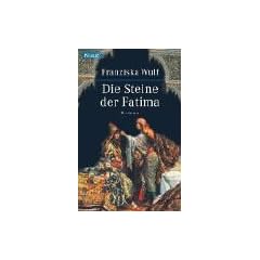 Die Steine der Fatima