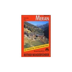 Rund um Meran. Rother Wanderf�hrer