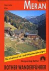 Rund um Meran. Rother Wanderf�hrer