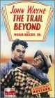 Trail Beyond [VHS]