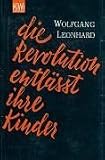 Die Revolution entlässt ihre Kinder