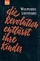 Die Revolution entl�sst ihre Kinder