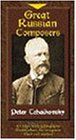 Great Russian Composers: Tchaikovsky [VHS] [Import]