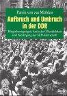0:0/0: Bürgerbewegungen, kritische Öffentlichkeit und Niedergang der SED-Herrschaft (Reihe Politik- und Gesellschaftsgeschichte)