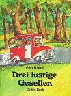 Drei lustige Gesellen: Drittes Buch: Bd - Eno Raud